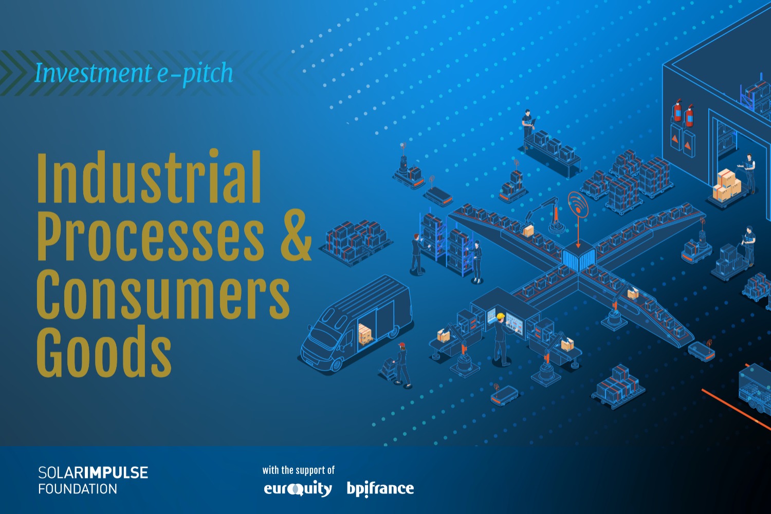 Industrielle Prozesse &amp; Konsumgüter Investitionen e-pitch