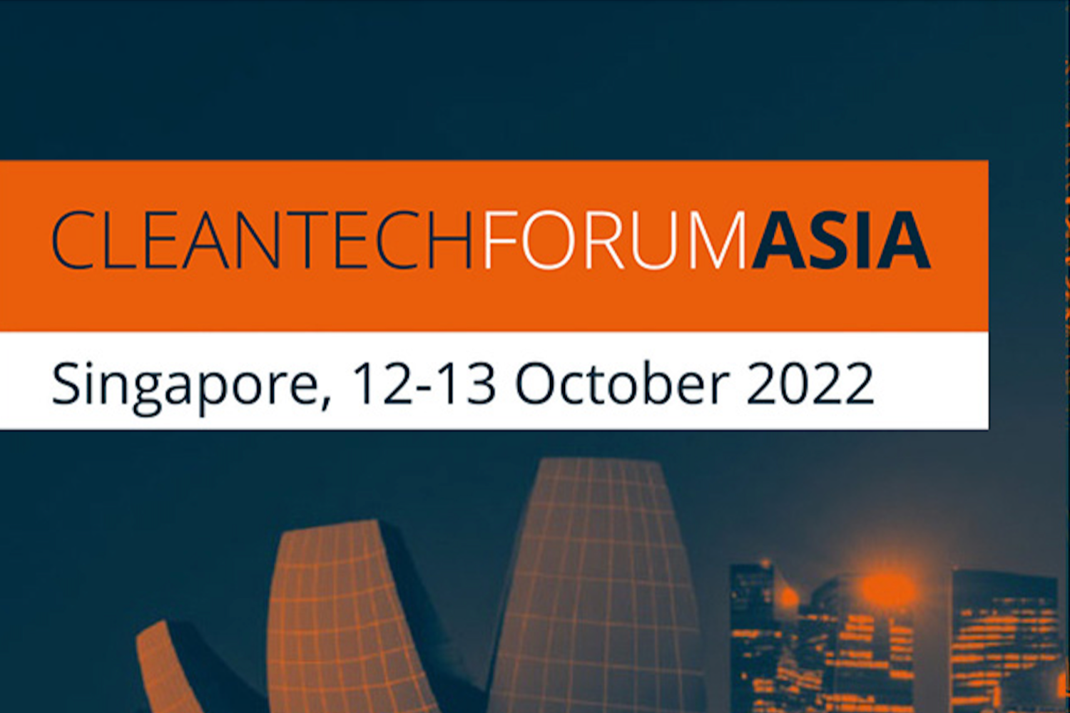 Cleantech Forum Asia 2022