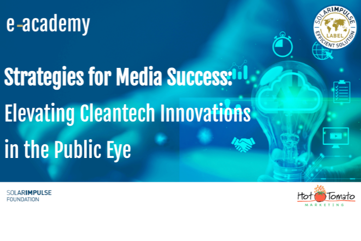 Strategien für den Medienerfolg: Cleantech-Innovationen ins Licht der Öffentlichkeit rücken